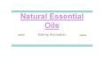 Natural Essential Oil Manufacturers in India PowerPoint PPT Presentation