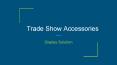 Buy Online Our Portable Trade Show Accessories
