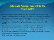 Colonnade Provides Insight Into The VSC Industry