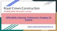 Affordable Concrete Contractors Company In Toronto PowerPoint PPT Presentation