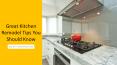 Great Kitchen Remodel Tips You Should Know PowerPoint PPT Presentation