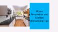 Home Renovation and Kitchen Remodeling Tips PowerPoint PPT Presentation