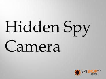 Best Hidden Spy Camera in Delhi NCR India