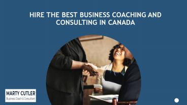 Hire the Best Business Coaching and Consulting in Canada