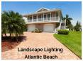 Landscape Lighting Atlantic Beach PowerPoint PPT Presentation