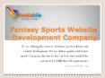Start Your Own Fantasy Sport Software & Website PowerPoint PPT Presentation