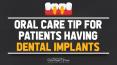 Oral Care Tip for Patients Having Dental Implants PowerPoint PPT Presentation
