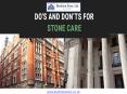 Check out the do's and don'ts for the stone care. PowerPoint PPT Presentation