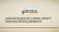Advantages of Using Swift for iOS Development