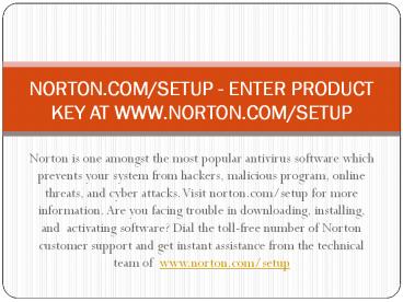 NORTON.COM/SETUP - NORTON ANTIVIRUS TECHNICAL SETUP