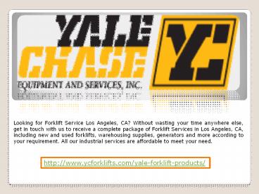Yale Forklifts Los Angeles, CA