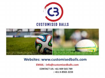 Customised Balls – Premium Promotional Balls