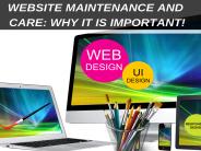 Website Maintenance And Care: Why Is It Important