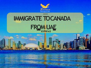 Immigrate to Canada from UAE