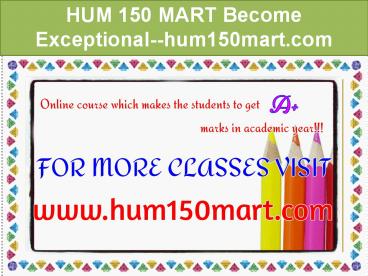 HUM 150 MART Become Exceptional--hum150mart.com