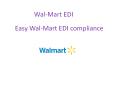 Walmart and EDI: What You Need to Know to Become a Supplier