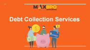 Debt Recovery Agency - Max BPO