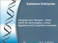 Emerging Gene Therapies - Trends within the Technological, Clinical, Regulatory and Competitive Landscape PowerPoint PPT Presentation