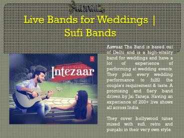 Live Bands for Weddings | Sufi Bands