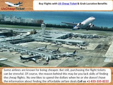 Buy Flights with US Cheap Ticket & Grab Lucrative Benefits