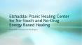 Elshaddai Pranic Healing Center for No-Touch and No-Drug Energy Based Healing PowerPoint PPT Presentation