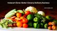 Instacart Clone - Better Grocery Delivery Business PowerPoint PPT Presentation