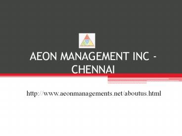 Aeon Management Inc --- Velachery Reviews