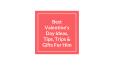 Best Valentine's Day Gift Ideas for Him - MatchFinder PowerPoint PPT Presentation