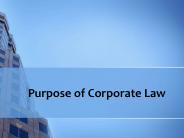 Purpose Of Corporate Law