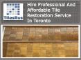 Hire Professional And Affordable Tile Restoration Service In Toronto PowerPoint PPT Presentation