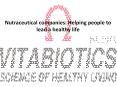 Nutraceutical companies: Helping people to lead a healthy life PowerPoint PPT Presentation
