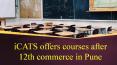 iCATS offers courses after 12th commerce in Pune PowerPoint PPT Presentation