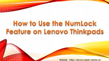 How to Use the NumLock Feature on Lenovo Thinkpads