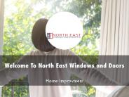 North East Windows and Doors Presentation