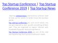 Top startup conference | Top startup conference 2019 | Top startup news PowerPoint PPT Presentation