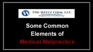 Some Common Elements of Medical Malpractice