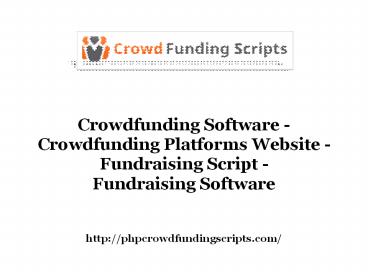Crowdfunding Platforms Website - Fundraising Script