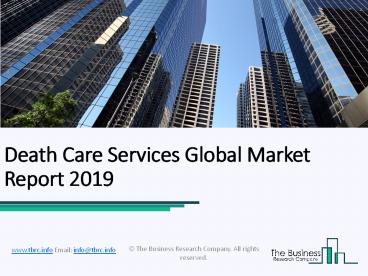 Death Care Services Global Market Report 2019