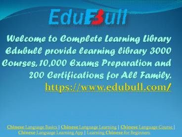 Learn Chinese Language Online | Chinese Course | Chinese Language Learning App