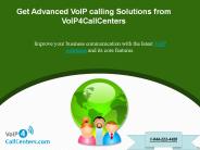 Get Advanced VoIP calling Solutions from VoIP4CallCenters