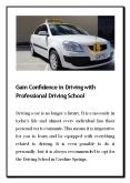 Gain Confidence in Driving with Professional Driving School - U Will Drive School PowerPoint PPT Presentation