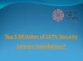 Top 5 mistakes of  CCTV Security Camera Installations? PowerPoint PPT Presentation