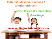 CJA 355 Massive Success/tutorialrank.com