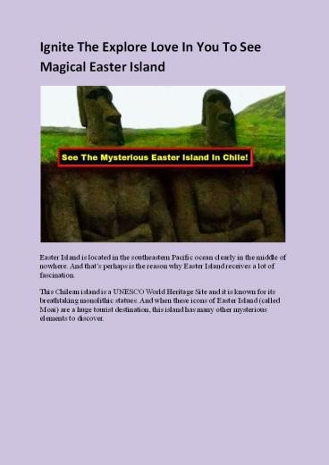 Ignite The Explore Love In You To See Magical Easter Island