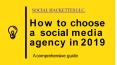 How to Choose a Social Media Agency in 2019 PowerPoint PPT Presentation