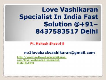 Love Vashikaran Specialist In India