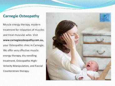 Best Osteopathic Doctor in Carnegie | Osteopathic Manipulative Treatment