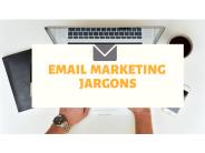 Email Marketing Jargons