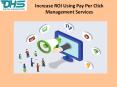 Increase ROI- Pay Per Click Management Services PowerPoint PPT Presentation