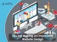 Tips For Making An Impressive Website Design PowerPoint PPT Presentation